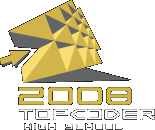2008 TopCoder High School